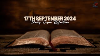 17th September 2024  Tuesday  Daily Gospel Reflection  Daughters of St Paul India [upl. by Chavez]