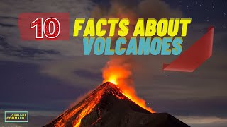 10 Facts About Volcanoes [upl. by Zetniuq]