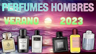 TOP PERFUMES VERANO HOMBRE 2023 [upl. by Nyraf]