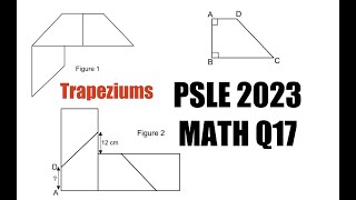 PSLE MATH 2023 Q17 Trapezium [upl. by Shugart952]