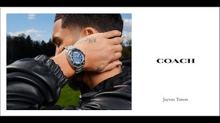 Jayson Tatum for COACH watches  CHARTER [upl. by Adiuqal172]