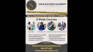 🚀 Ready to kickstart your career in healthcare 🩺👩‍⚕️👨‍⚕️ Check out Cole Success Academy 🎓✨ [upl. by Tadashi510]