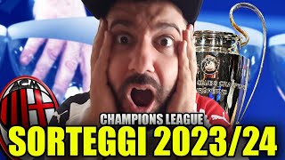 SORTEGGI CHAMPIONS LEAGUE 202324  LIVE REACTION TOTAL FRED [upl. by Anniken]