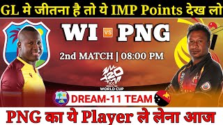 Westindies vs Papua New Guniea Dream11 Team  WI vs PNG Dream11 Prediction  T20 WC 2nd Match Drea [upl. by Cowan]