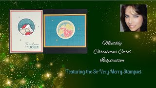 Monthly Christmas Card Inspiration  912024  So Very Merry [upl. by Dollie]