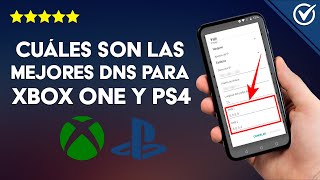 ¿Cuáles son las Mejores DNS para Jugar en Xbox One y PS4 Cómo Cambiar de DNS [upl. by Batha]