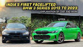 INDIAS FIRST FACELIFTED BMW 3 SERIES 2013 TO 2023 🔥  PRICE  F30 TO G20  HASHIR KALODI 🏁 [upl. by Ordisy]