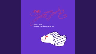 Yeti [upl. by Thamos]