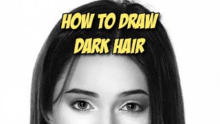 How To Draw Dark Hair  Pencil Drawing [upl. by Grey98]