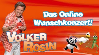 Volker Rosin  Das Online Wunschkonzert für die ganze Familie [upl. by Kcirde]