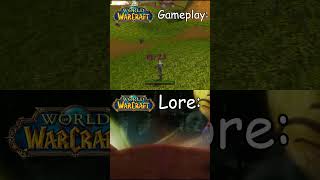 World of warcraft Lore vs gameplay [upl. by Danforth680]