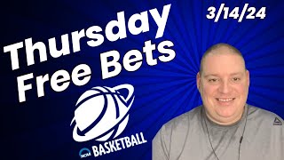 Thursday 5 Free NCAAB Picks amp Betting Predictions  31424 l Picks amp Parlays [upl. by Pavlov]