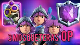 EL MAZO MÁS ROTO CON 3 MOSQUETERAS EN CLASH ROYALE [upl. by Annig]