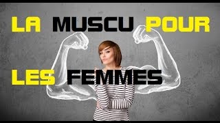 LA MUSCULATION POUR LES FEMMES [upl. by Eneg]