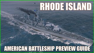 USS Rhode Island American US Battleships World of Warships Wows Guide [upl. by Glennie]