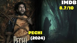 PECHI 2024 Explained In Hindi  TAMIL Urban Legend PECHI Witch [upl. by Norah186]