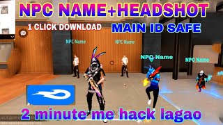 OB46 HEADSHOT NPC LOCATION DATA FILE FULL SAFE  FF ME HACKE KAISE LAGAYE MH KING REAL [upl. by Avrit]