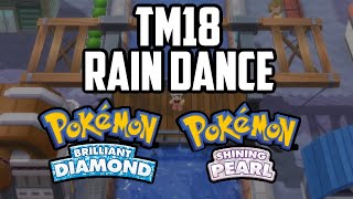 Where to Find TM18 Rain Dance  Pokémon Brilliant Diamond amp Shining Pearl [upl. by Gniliem]