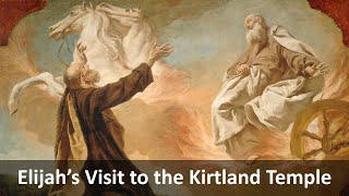 Elijah’s Visit to the Kirtland Temple [upl. by Nisse]