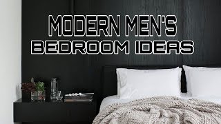 Mens Bedroom Ideas  MODERN [upl. by Tenner908]