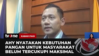 AHY Tegaskan Pentingnya Kemandirian dan Kedaulatan Pangan  Kabar Pagi tvOne [upl. by Ahsinik]