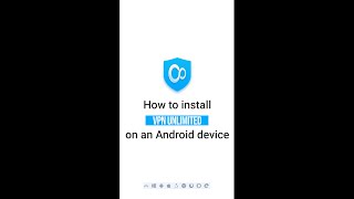 How to install VPN Unlimited on Android [upl. by Raven]