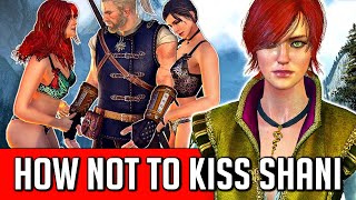 How to Stay Faithful to Triss amp Yennefer in Hearts of Stone Avoid Kissing Shani in the Witcher 3 [upl. by Wareing]