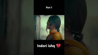 Indori Ishq indori short [upl. by Fruin]