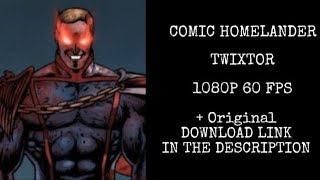 HOMELANDER  Comics  TWIXTOR 1080p Scenepack  Check Description [upl. by Neddie277]