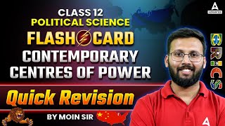 Contemporary Centres of Power Class 12 One Shot🔥🔥  Class 12 Political Science  by Moin Sir [upl. by Jereld]