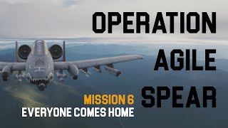 A10C2 OPERATION AGILE SPEAR M06 1440p60 [upl. by Bernadette418]