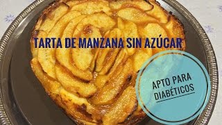 Tarta de Manzana I Sin azúcar I Apto para Diabéticos [upl. by Swartz]