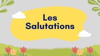 Les Salutations [upl. by Anela]