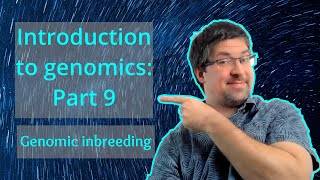 Genomic inbreeding  Introduction to genomics theory  Genomics101 beginnerfriendly [upl. by Fregger]