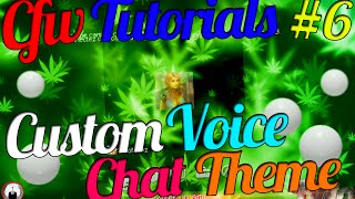 CFW Tutorials 6  How To Get Custom Video Chat Room Themes   WeedMW2Anonymous [upl. by Zigrang794]