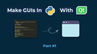 Make GUI Applications In Python With PyQt6  PyQt6 Tutorial Part 1 [upl. by Atterys138]