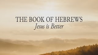 Hebrews 8113 [upl. by Erret]