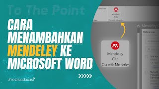 CARA MENAMBAHKAN MENDELEY DI WORD TERBARU [upl. by Skantze393]