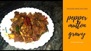 PEPPER MUTTON GRAVY RECIPE IN TAMILMADURAI BANU KITCHEN [upl. by Hbahsur990]