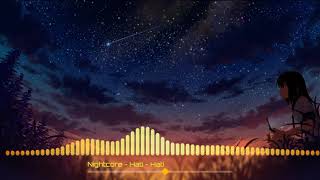 Nightcore  Hati  Hati [upl. by Noyrb646]