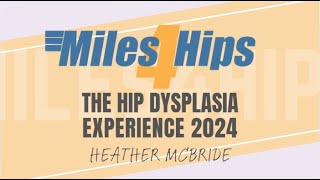 Hip Dysplasia Experience Heather [upl. by Irok]