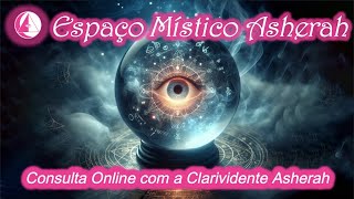 Consulta Online com a Clarividente Asherah [upl. by Keemahs840]