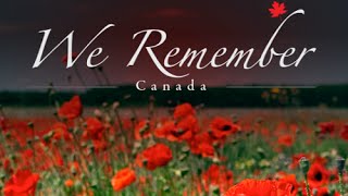 Canada Remembrance Day lest we forget November 11 [upl. by Arnie]