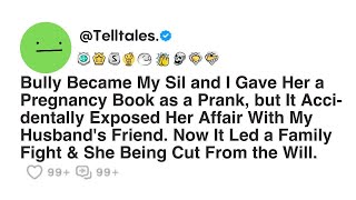 Bully Became My Sil and I Gave Her a Pregnancy Book as a Prank but It Accidentally Exposed Her [upl. by Zsamot]