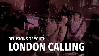 London Calling Cover Version [upl. by Miarfe]