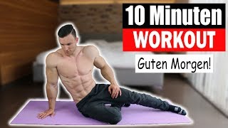 10 MIN MORGEN WORKOUT  Ganzkörper ohne Equipment  Sascha Huber [upl. by Frankie]