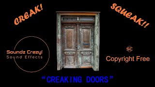 Creaking Door  5 Squeaking Door Sound Effects Copyright Free [upl. by Oinotnas164]