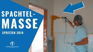 Spachtelmasse SPRITZEN SPACHTELN und AUFTRAGEN 2019 mit dem Wandprofi [upl. by Wesa]