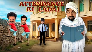 Attendance Ki Ladai  Zamaanaa [upl. by Zubkoff]