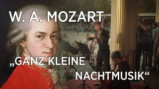 WA Mozart  Serenate ex C  Ganz kleine Nachtmusik KV648 official release [upl. by Kendyl879]